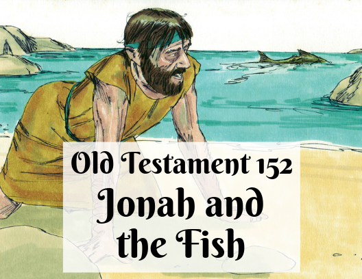 OT 152 - Jonah and the Fish